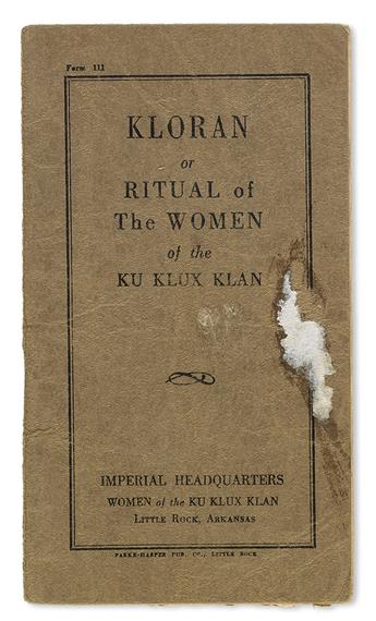 (CIVIL RIGHTS--KU KLUX KLAN.) ARKANSAS. Constitution, Kloran and Kreed of the Women of the Ku Klux Klan.